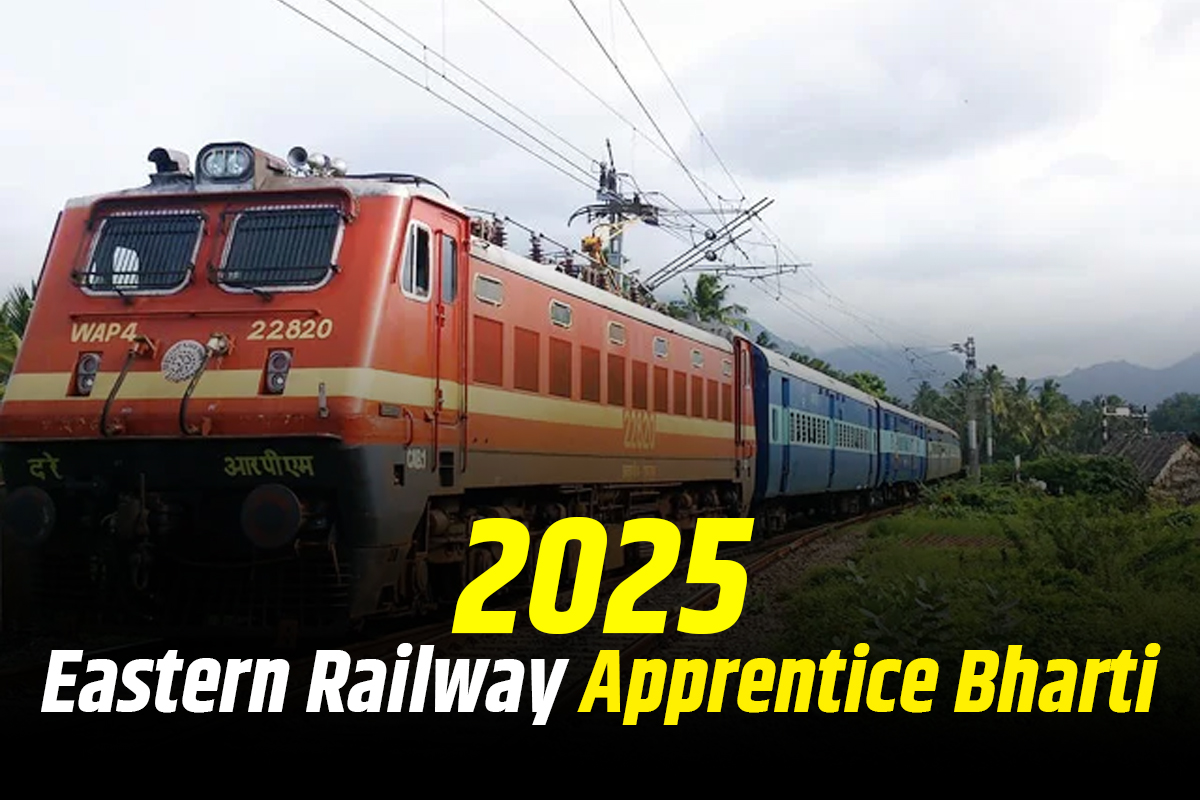 Eastern Railway Apprentice Recruitment 2025: Recruitment for 3115 Apprentice posts in Eastern Railway,