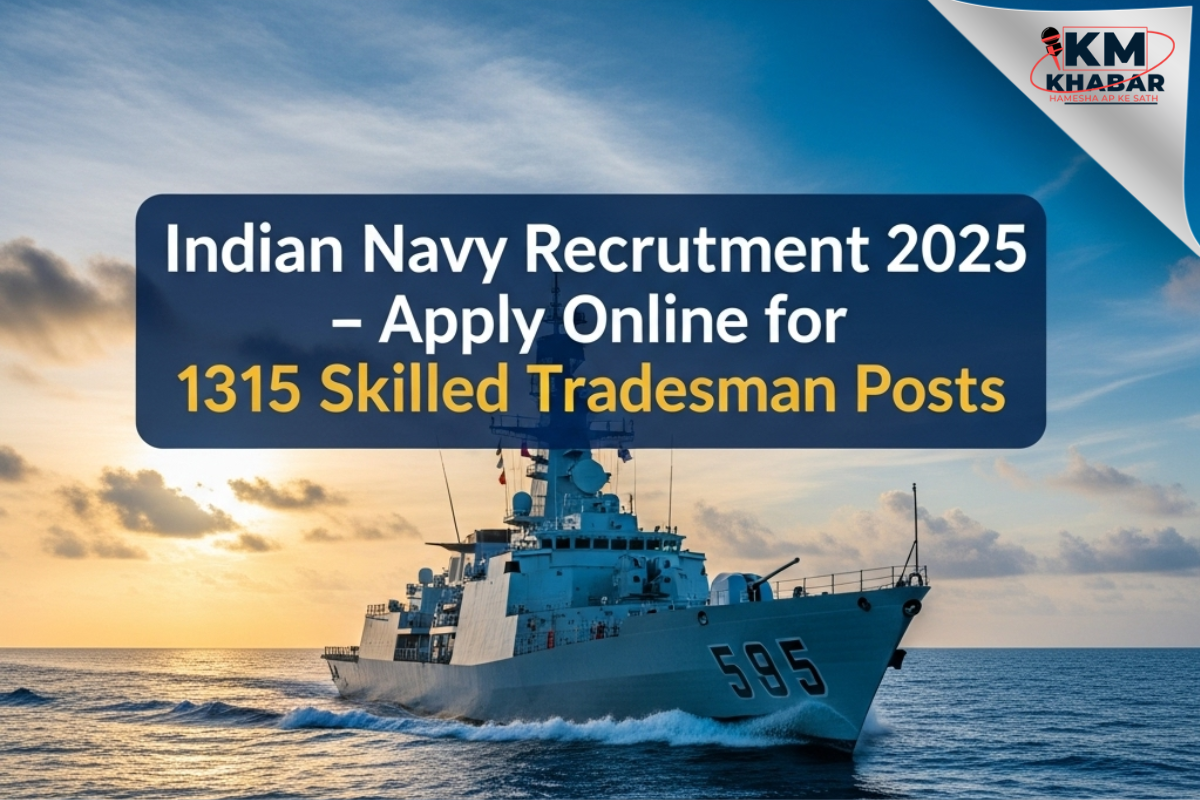 Indian Navy Recruitment 2025 : Applications started for 1315 Skilled Tradesman posts